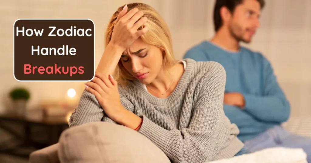 How Each Zodiac Sign Handles a Breakup